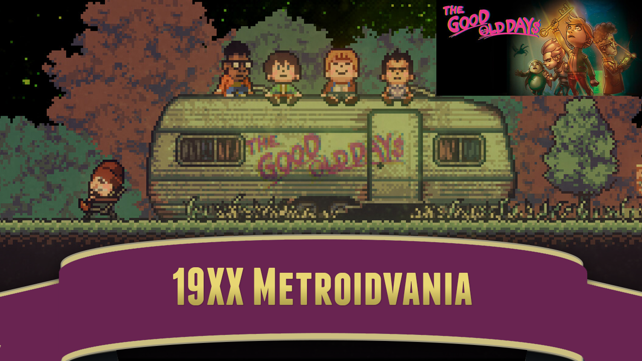 Review Good Old Days